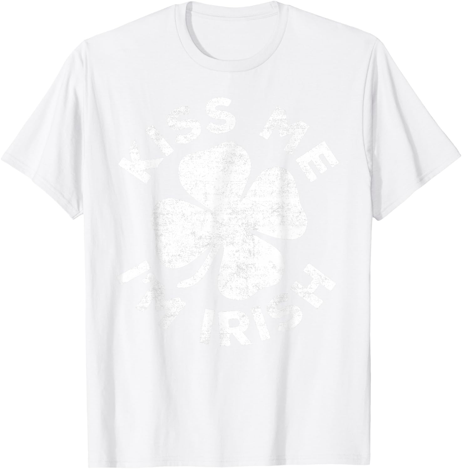 Kiss Me I'm Irish Shirt Funny Men Women Kids St Patricks Day T-Shirt - T-Shirt | White