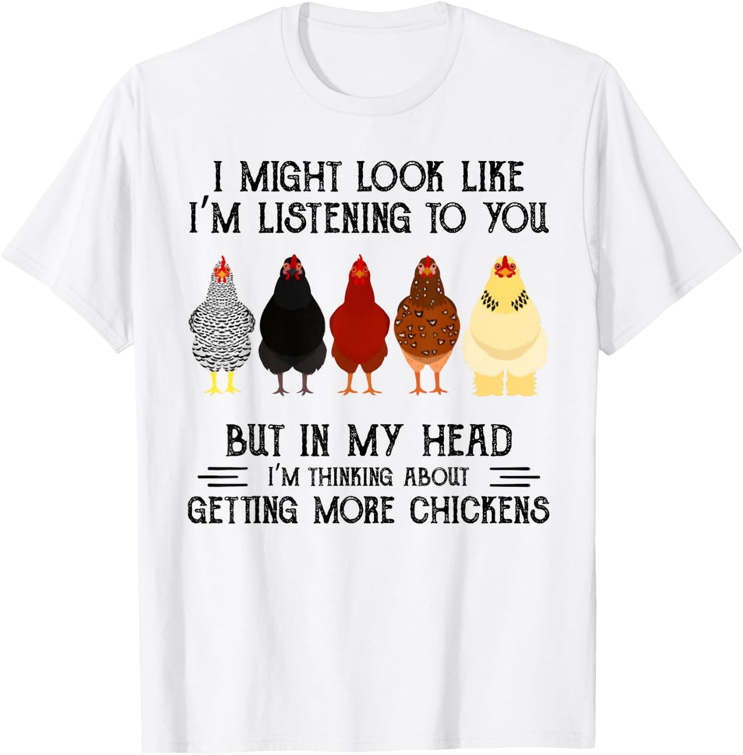 I might look like I'm listening to you but in my head T-Shirt - T-Shirt | White