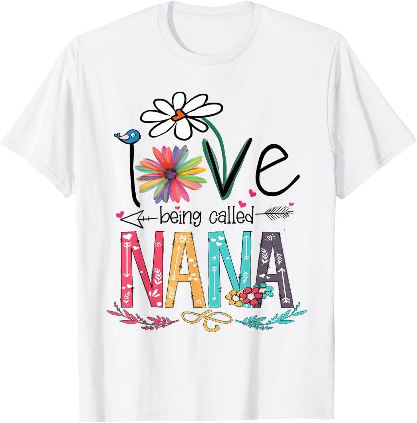 I Love Being Called Nana Sunflower Shirt T-Shirt - T-Shirt | White