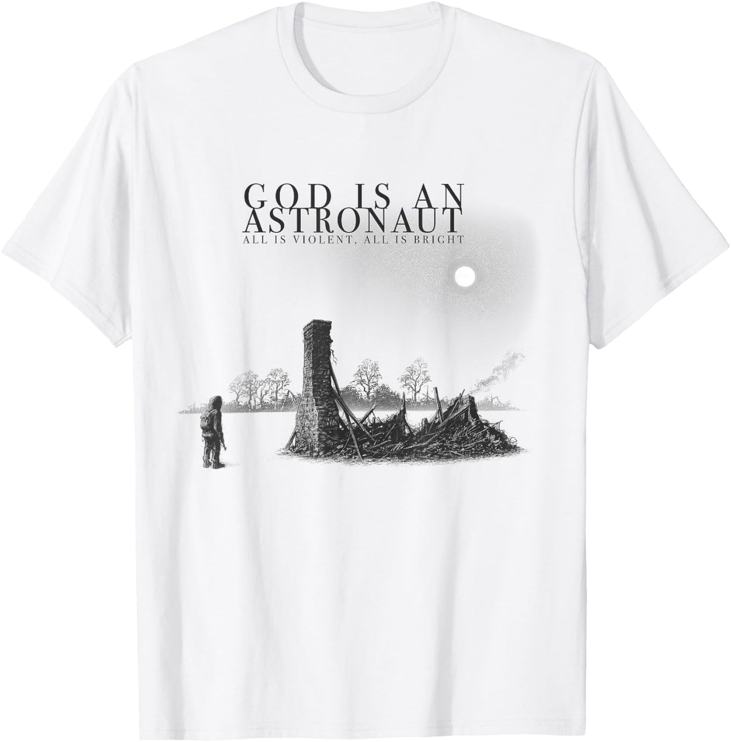 All is Violent, All is Bright T-Shirt - T-Shirt | White