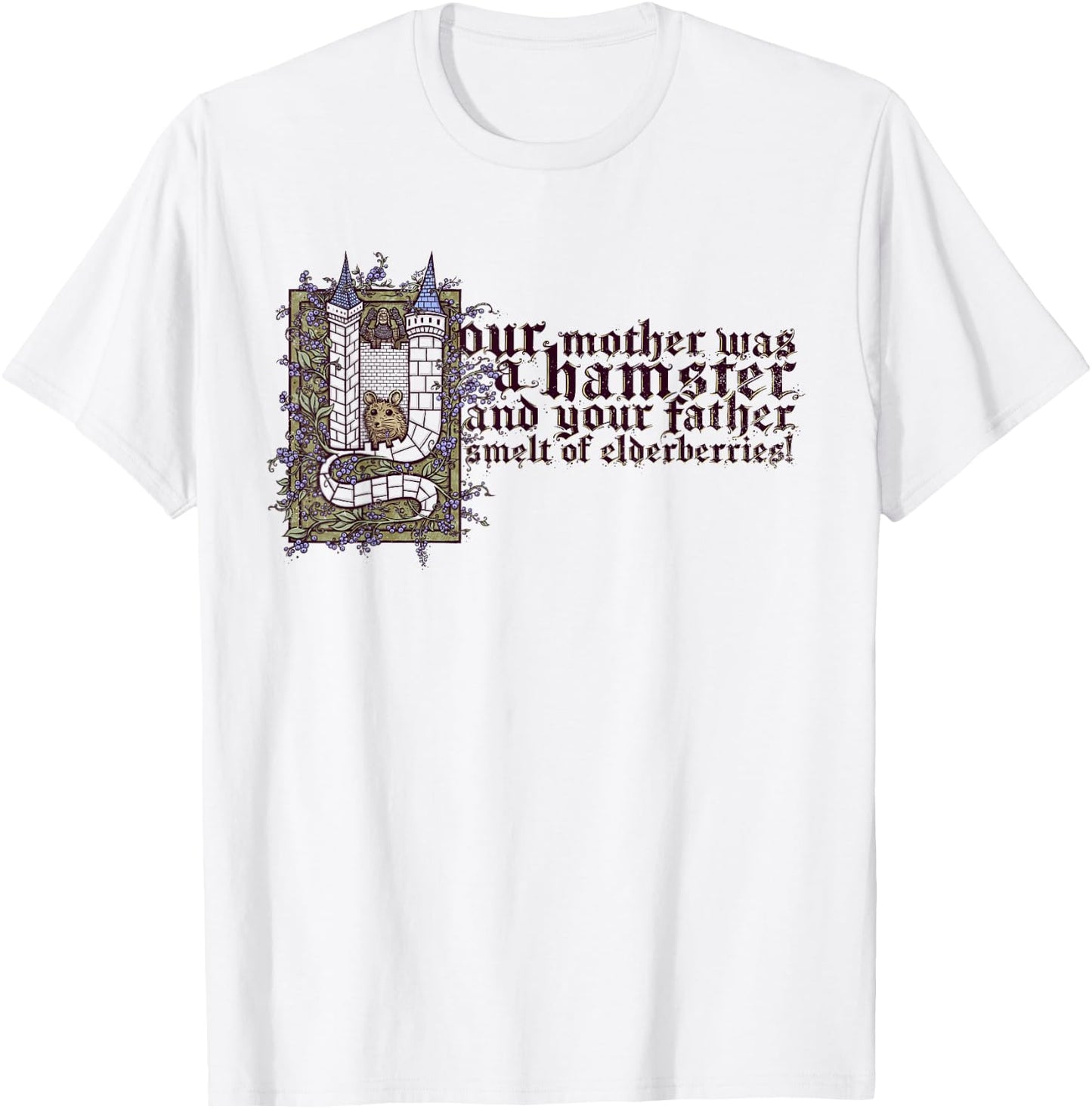 Your Mother was a Hamster T-Shirt - T-Shirt | White
