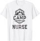 Vintage CAMP NURSE Medical Staff 2021 Campground T-Shirt - T-Shirt | White