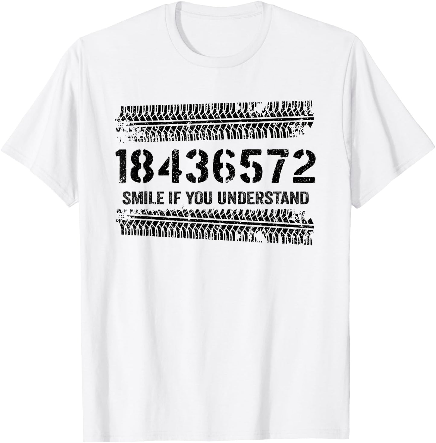 18436572 Smile If You Understand 18436572 Firing Order V8 T-Shirt - T-Shirt | White