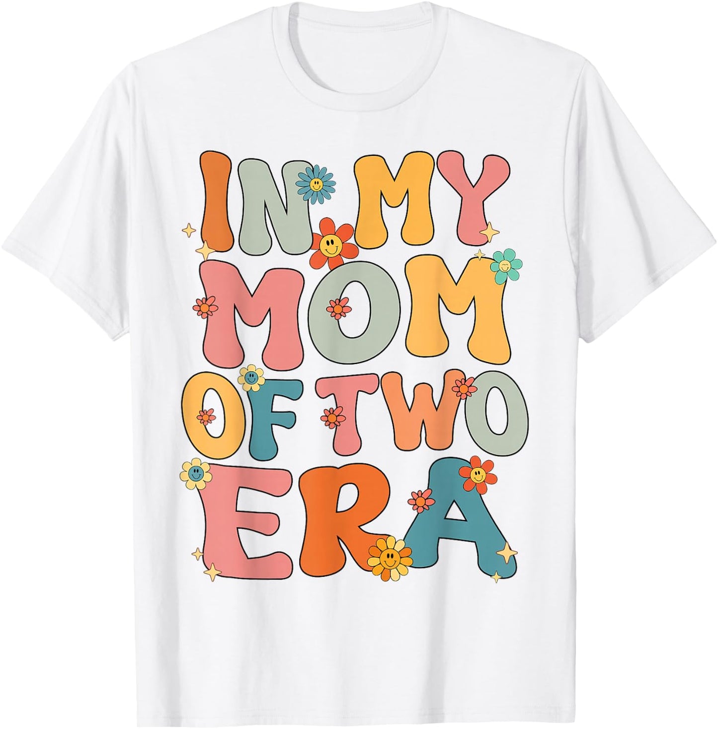 Mom Of 2 Two Kids Groovy In My Mom Of Two 2 Era Mothers Day T-Shirt - T-Shirt | White
