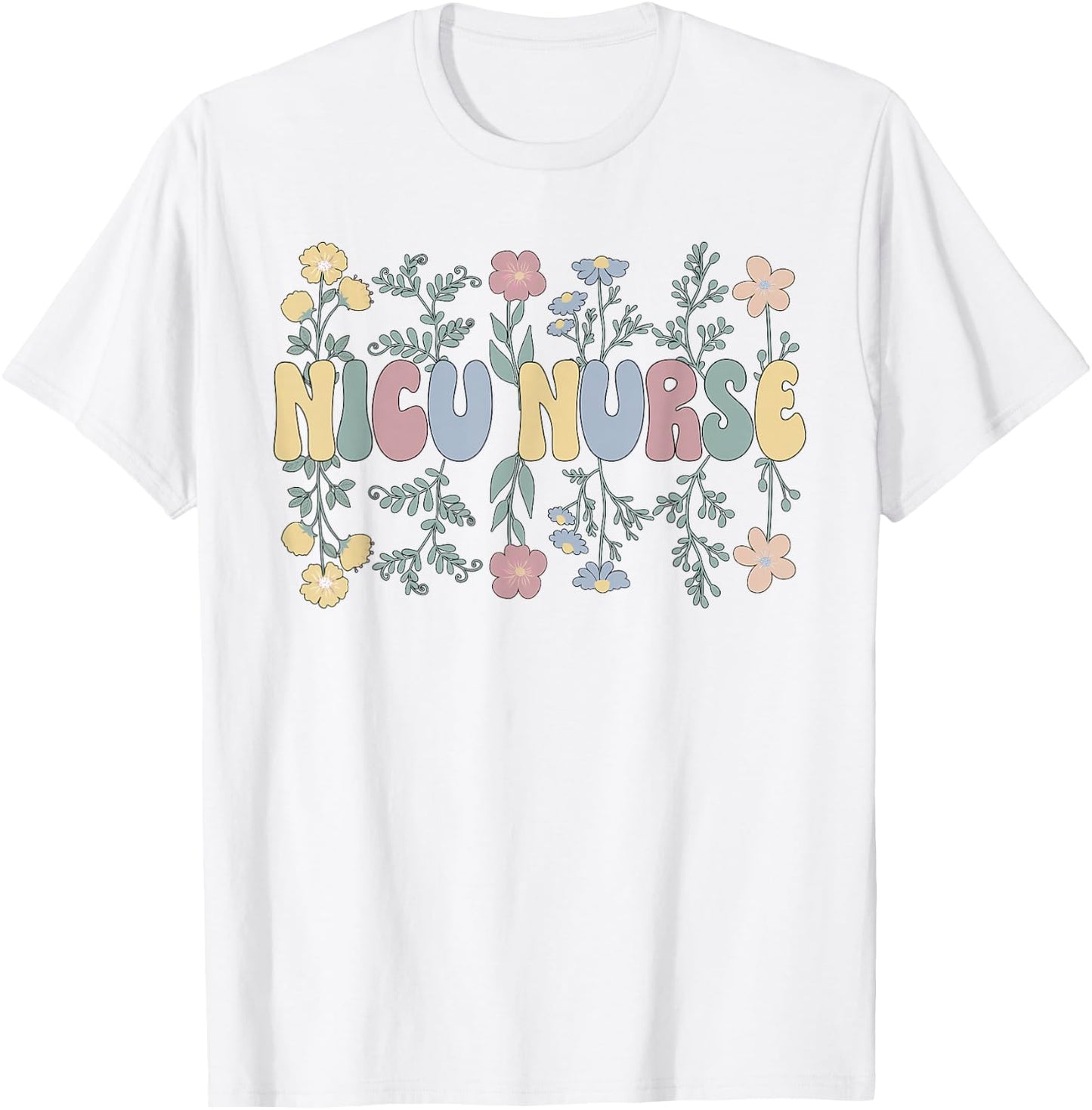 Groovy NICU Nurse Flowers NICU Nursing T-Shirt - T-Shirt | White