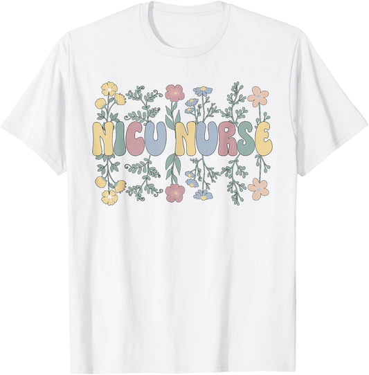 Groovy NICU Nurse Flowers NICU Nursing T-Shirt - T-Shirt | White