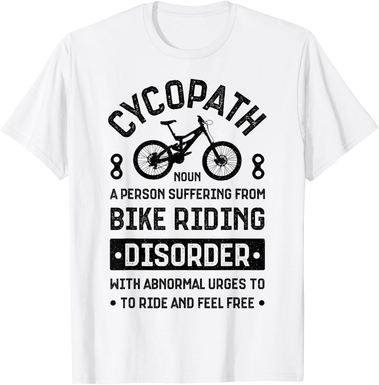 Cycopath Mountain Biking Cycling MTB Bicycle Bike Cyclist T-Shirt - T-Shirt | White