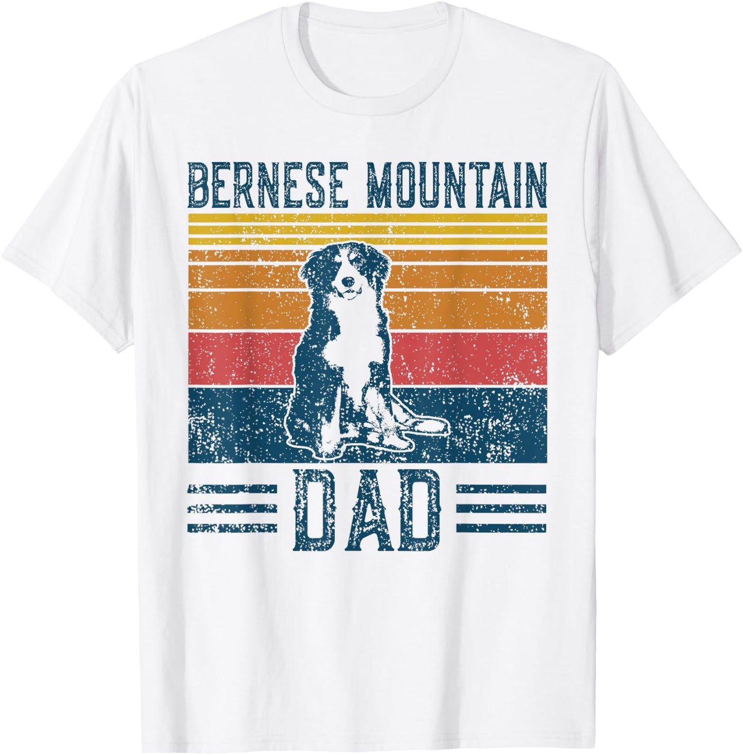 Dog Berner Dad - Vintage Bernese Mountain Dad T-Shirt - T-Shirt | White