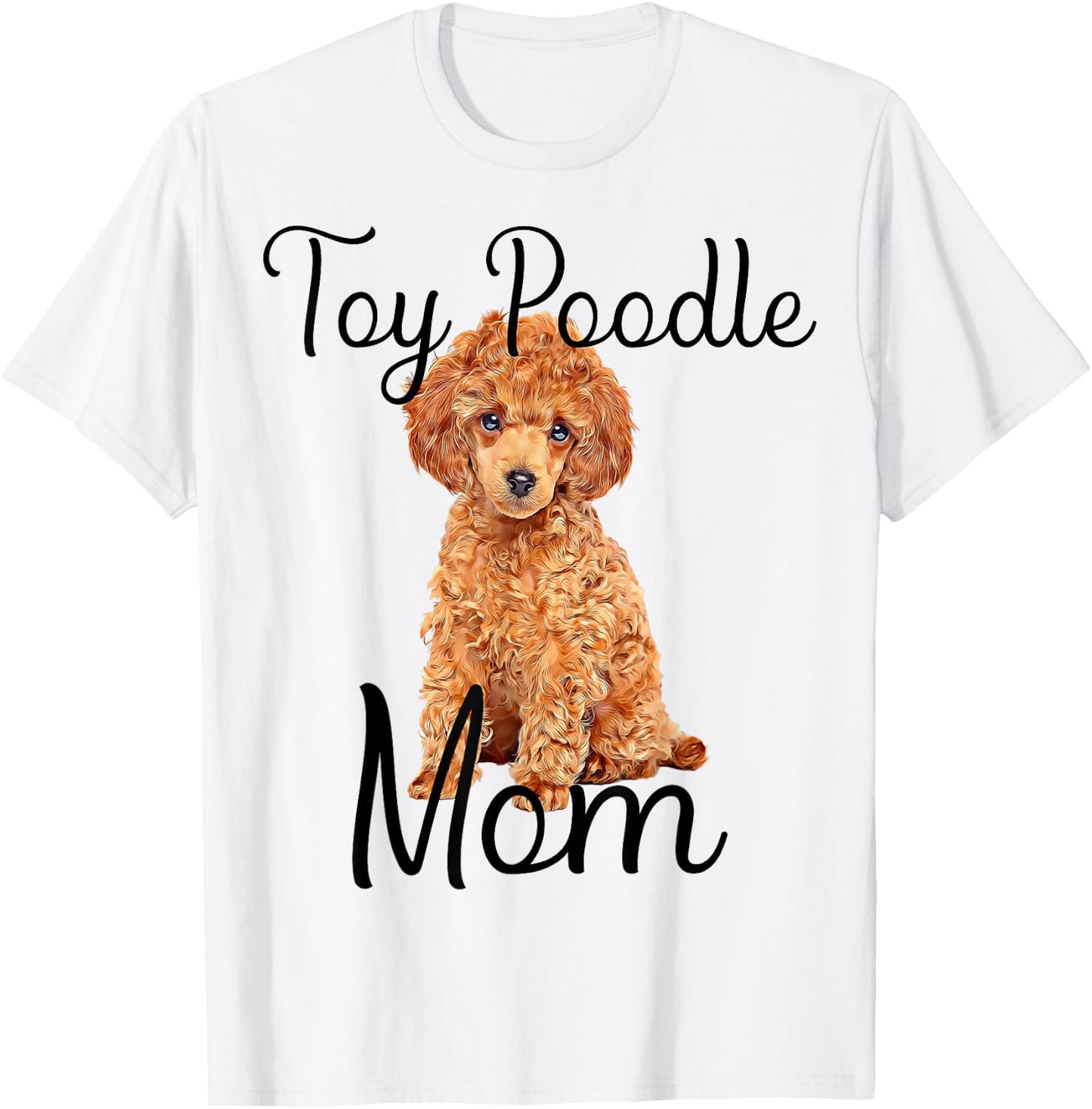 Waffle Toy Poodle Dog Mom Toy Poodle Puppy Lover T-Shirt - T-Shirt | White