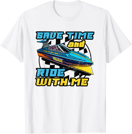 Drag Boat Racing Racer Speed Boat Driver Legend T-Shirt - T-Shirt | White