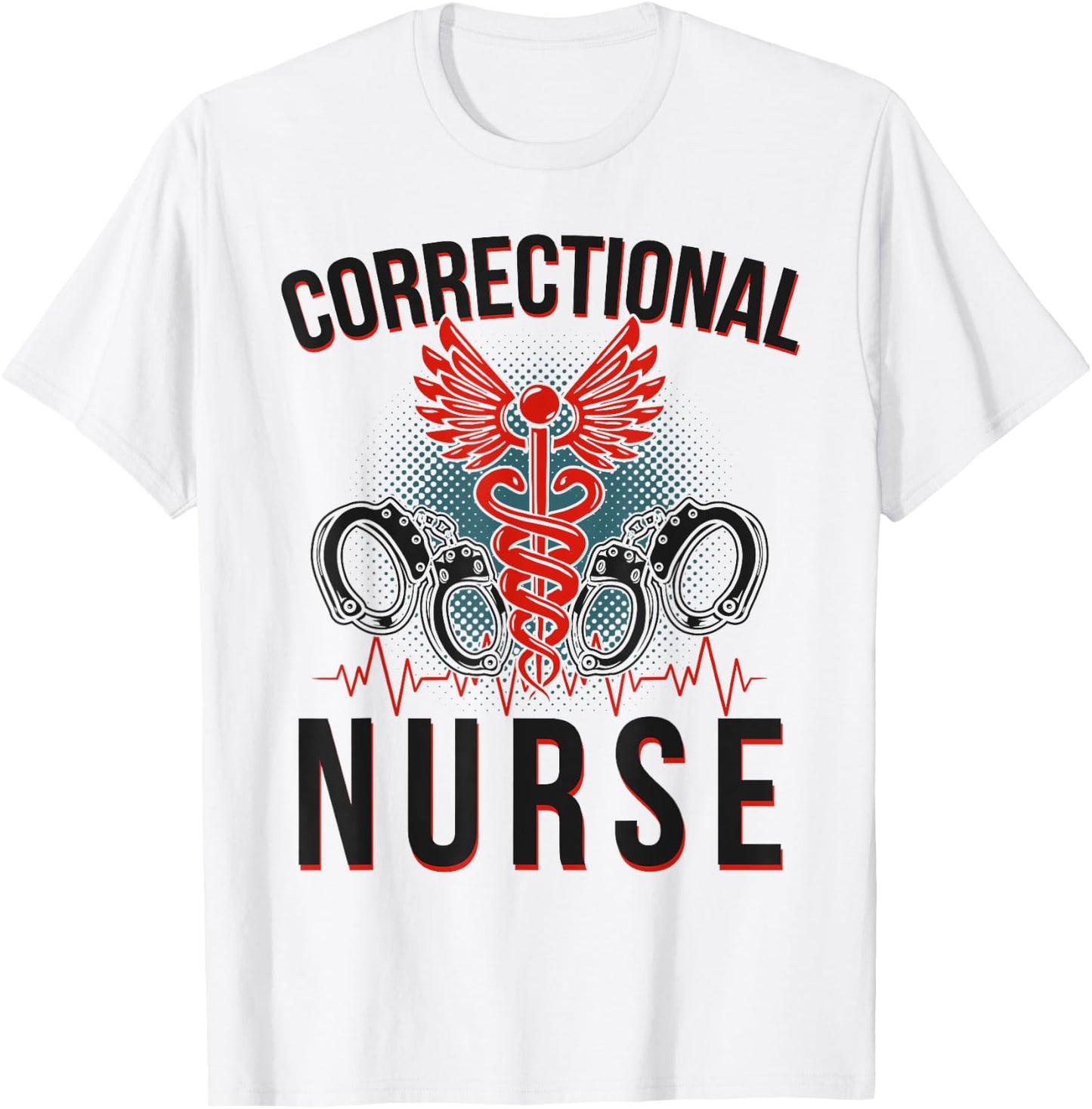 Corrections Nurse Caduceus Correctional Nurse T-Shirt - T-Shirt | White