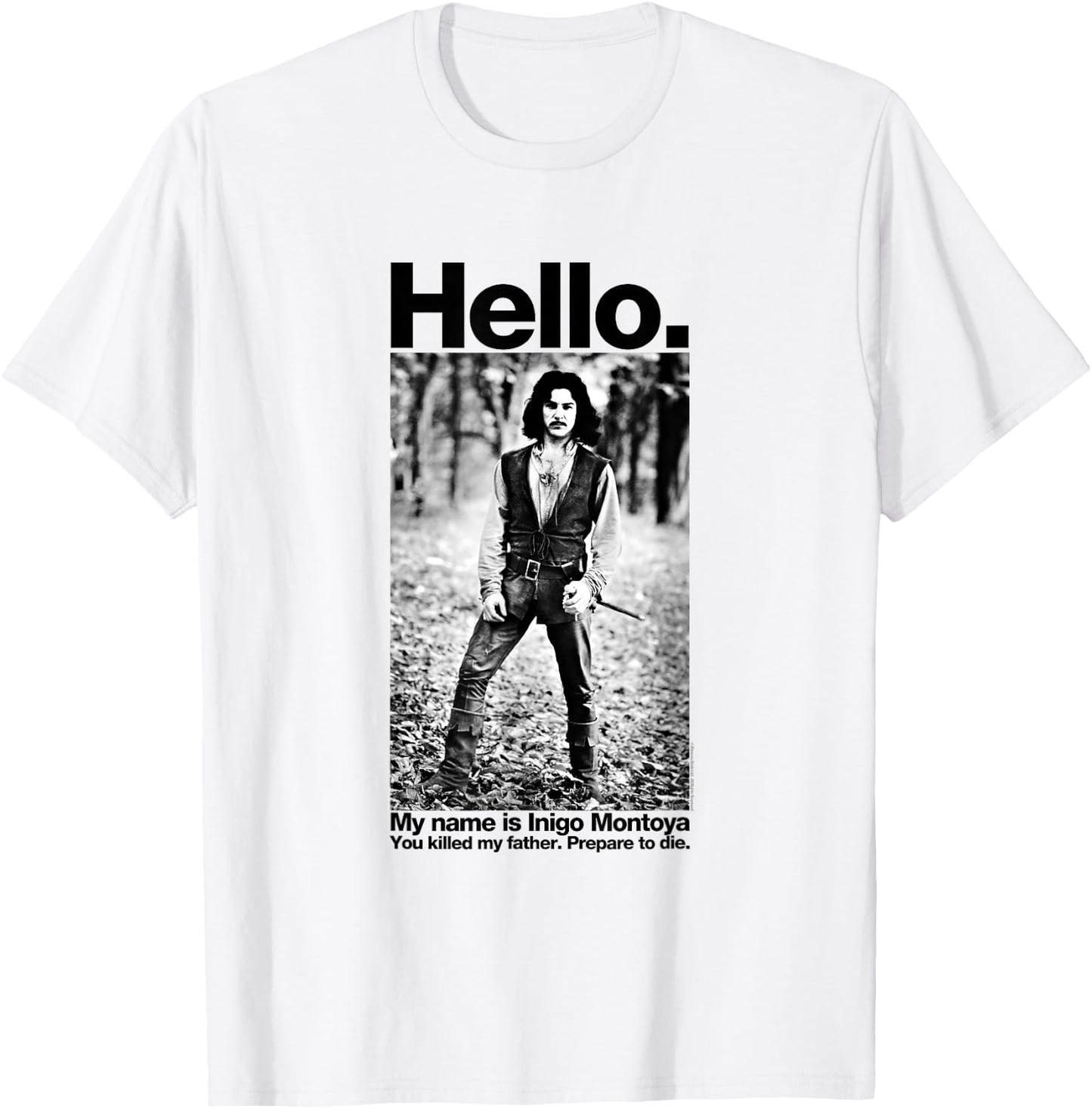 The Princess Bride Hello My Name Is Inigo Montoya T-Shirt - T-Shirt | White