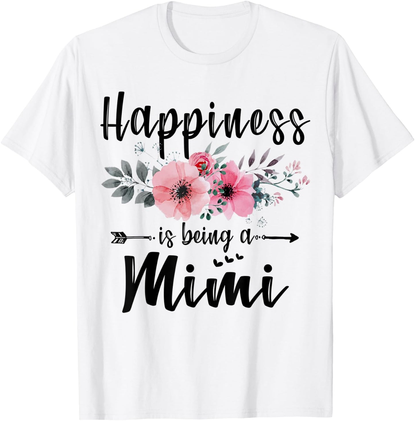 Happiness Is Being A Mimi Shirt Mother's Day Gift T-Shirt - T-Shirt | White