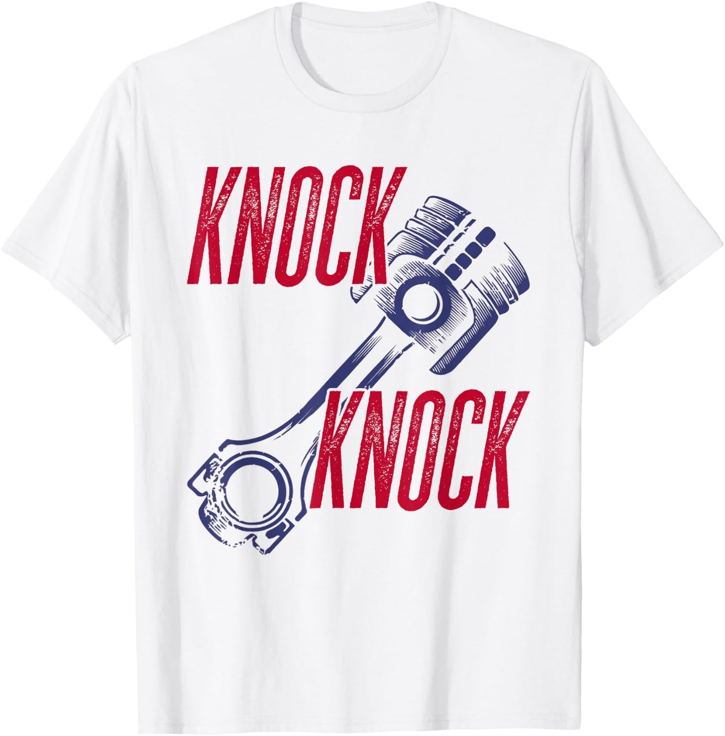 Piston Knock joke - Mechanics pun - engine funny wit T-Shirt - T-Shirt | White