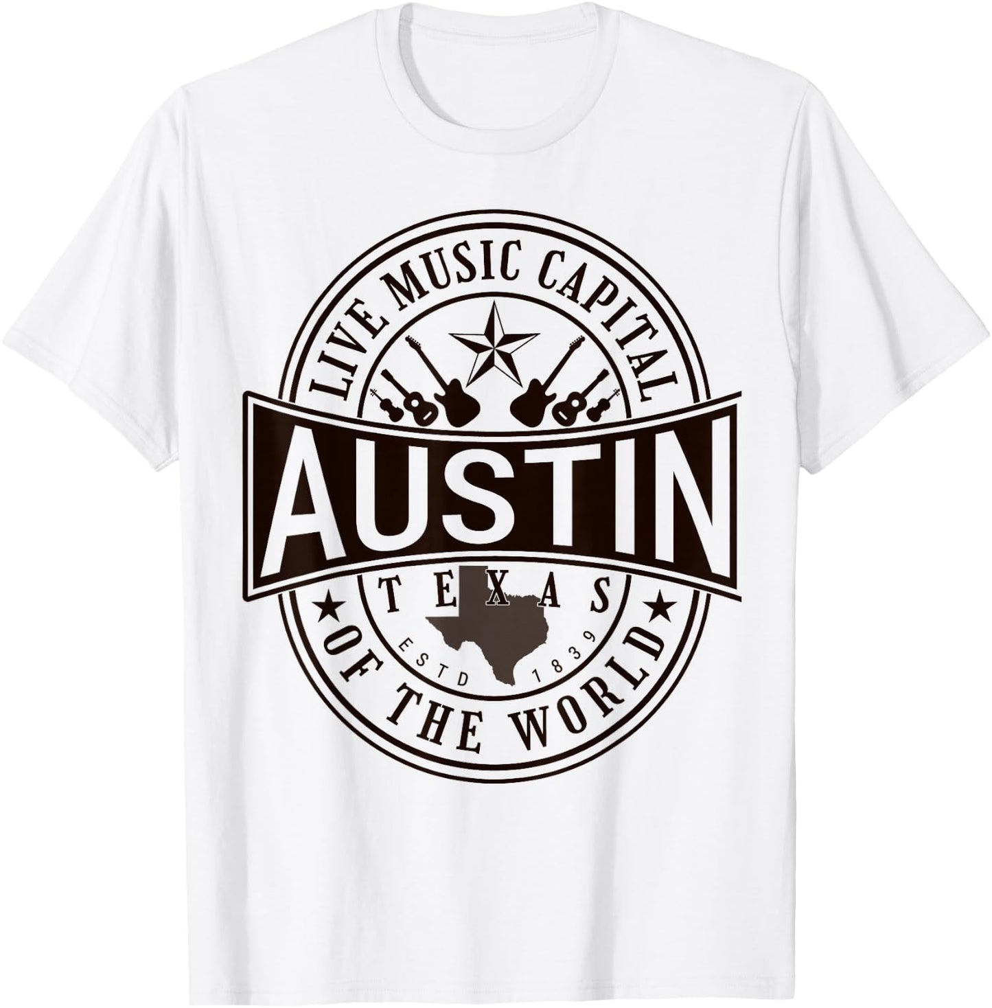 Live Music Capital of the World Austin Texas Souvenir T-Shirt - T-Shirt | White
