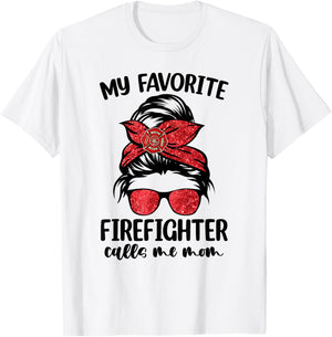 My Favorite Firefighter Calls Me Mom Bleached Messy Bun Cute T-Shirt - T-Shirt | White