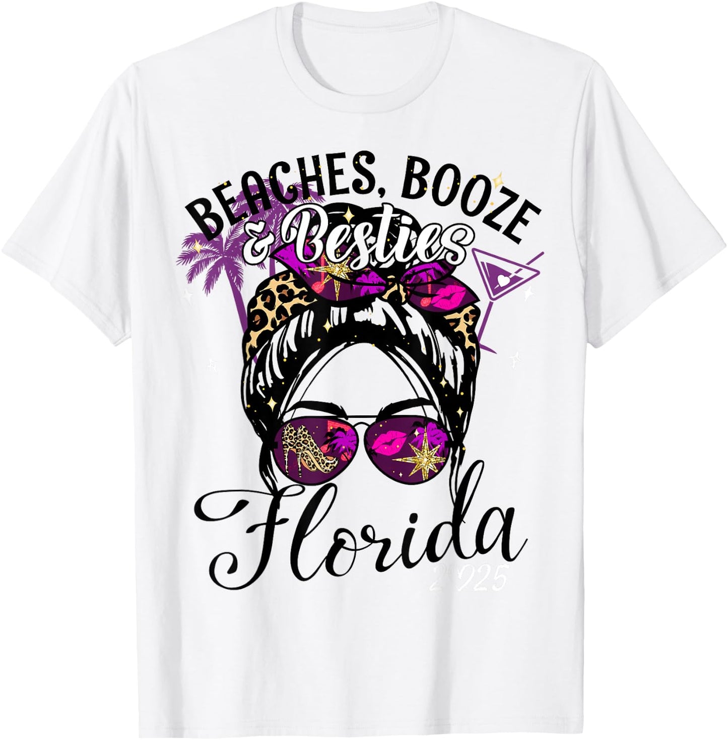Girls Trip 2025 Florida Vacation Beaches Booze And Besties T-Shirt - T-Shirt | White