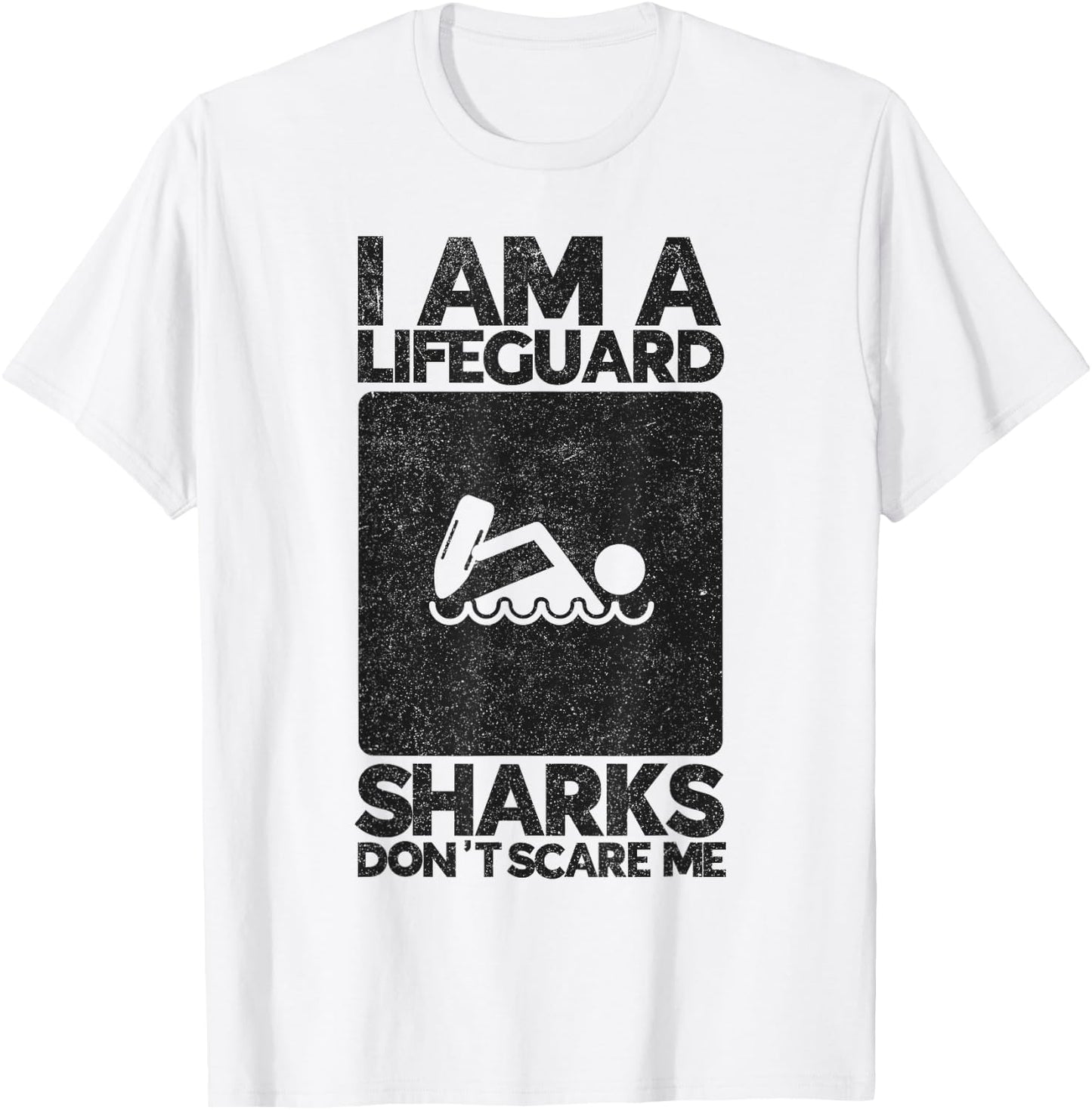 Sharks dont Scare me I am a Lifeguard Beach Instructor T-Shirt - T-Shirt | White