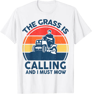 Lawn Mowing T Shirt Men Grass Calling Funny Mower Garden Dad T-Shirt - T-Shirt | White