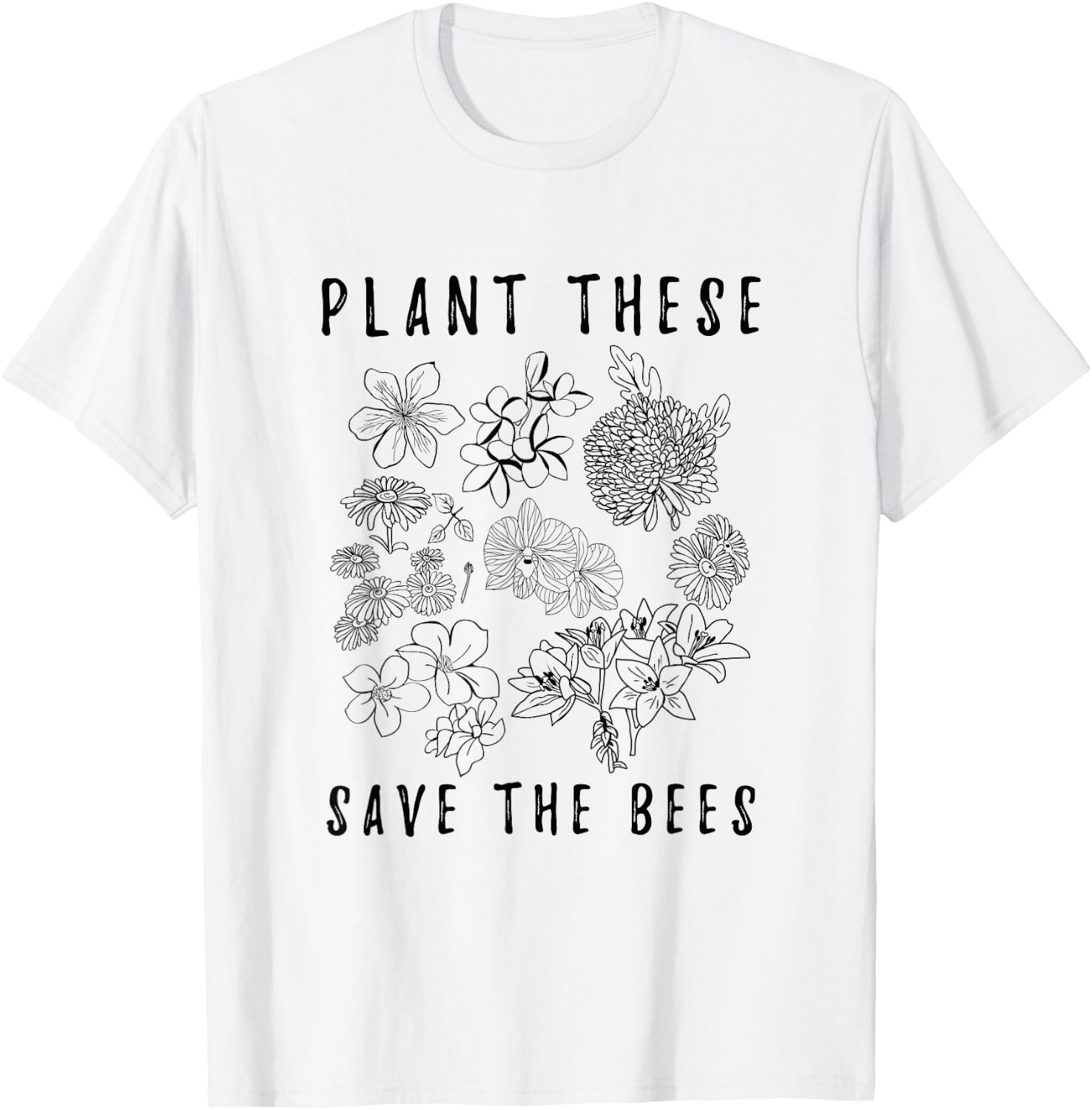 Plant These Save The Bees - Environment Flower Save The Bees T-Shirt - T-Shirt | White