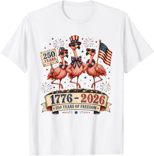 Patriotic Flamingo America 250th Anniversary 1776-2026 T-Shirt - T-Shirt | White