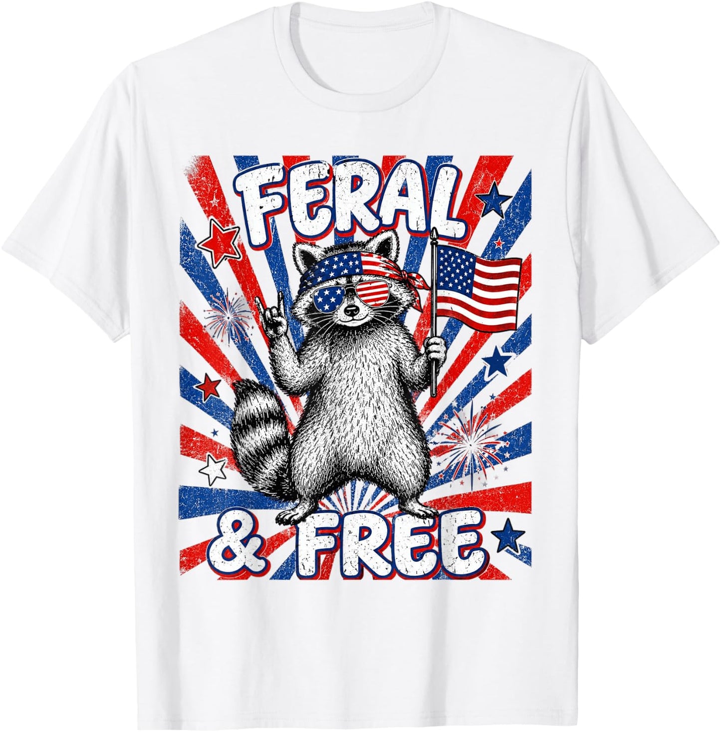 Funny Raccoon USA Flag Fourth July Patriotic Feral and Free T-Shirt - T-Shirt | White
