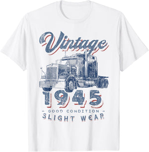 Vintage 1945 Trucker Big Rig Truck Driver 77th Birthday T-Shirt - T-Shirt | White