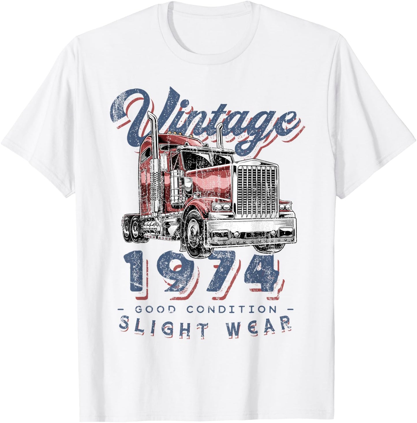 Vintage 1974 Trucker Big Rig Truck Driver 48th Birthday T-Shirt - T-Shirt | White