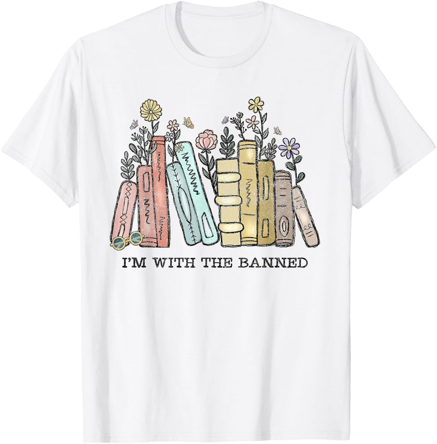 I'm with The Banned Funny Book Readers I Read Banned Books T-Shirt - T-Shirt | White