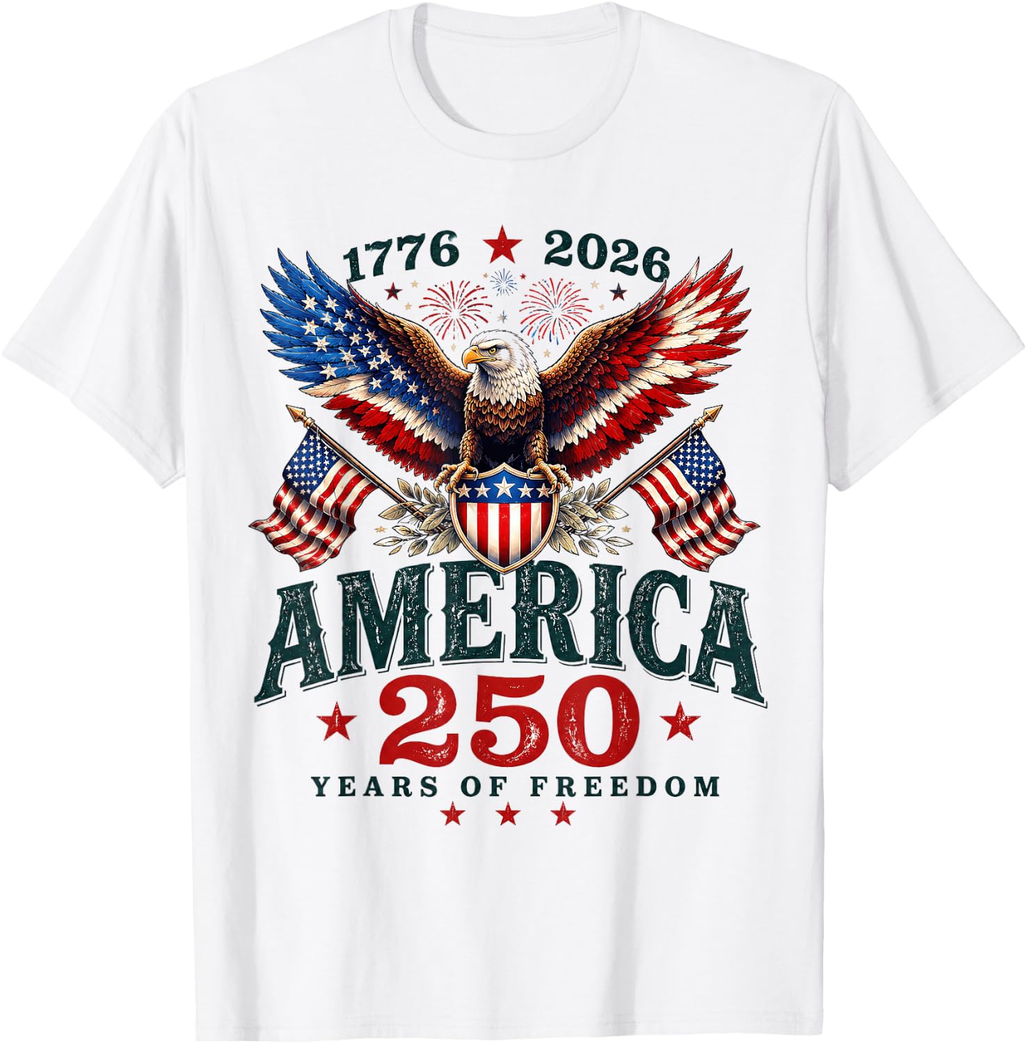 250 Years American 250th Anniversary USA Patriotic 4th July T-Shirt - T-Shirt | White