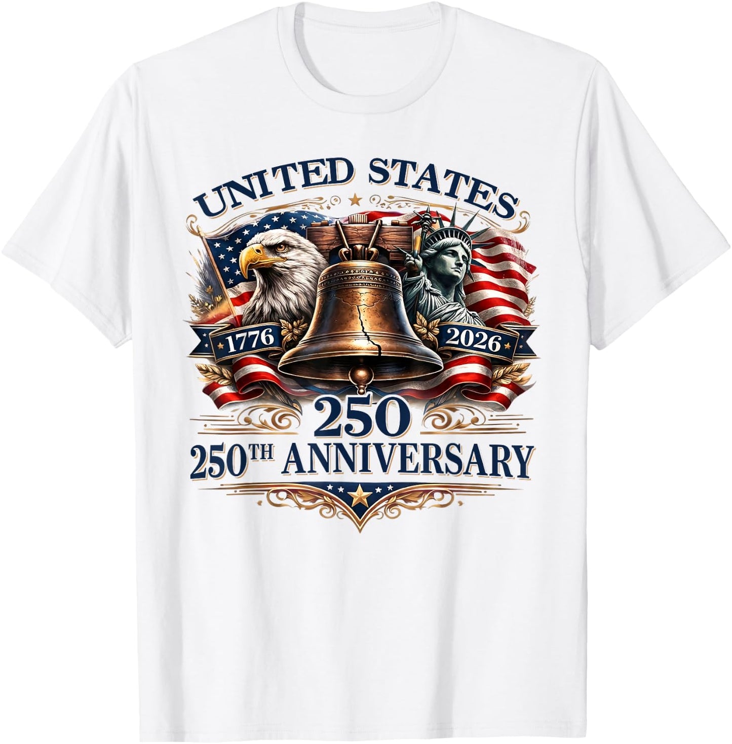 250th Anniversary 1776 2026 USA Patriotic Eagle 4th of July T-Shirt - T-Shirt | White
