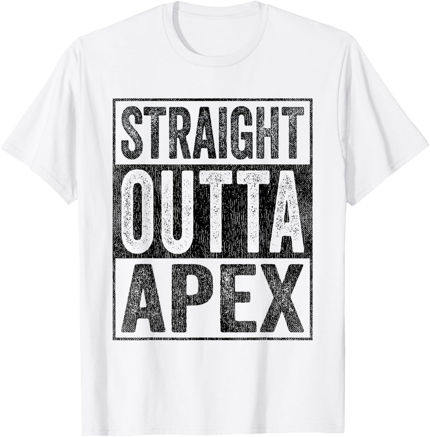 Apex Clothing Straight Outta Apex T-Shirt - T-Shirt | White