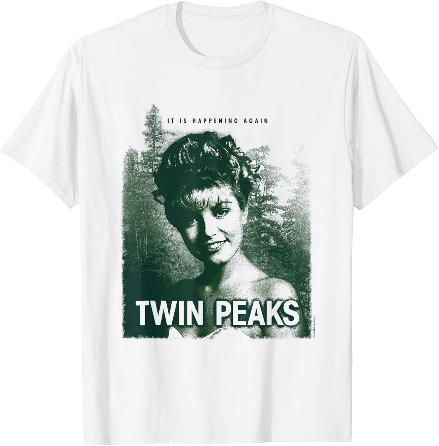 Twin Peaks Laura Palmer It's Happening Again TV Show T-Shirt - T-Shirt | White
