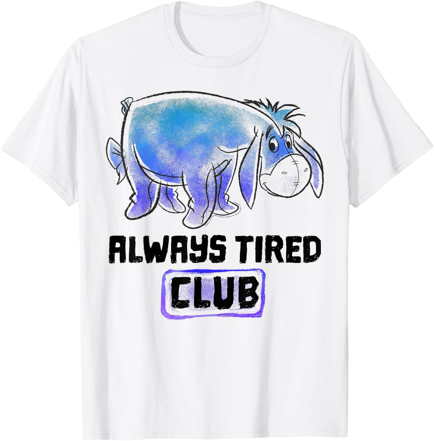 Disney Winnie The Pooh Eeyore Always Tired Club T-Shirt - T-Shirt | White