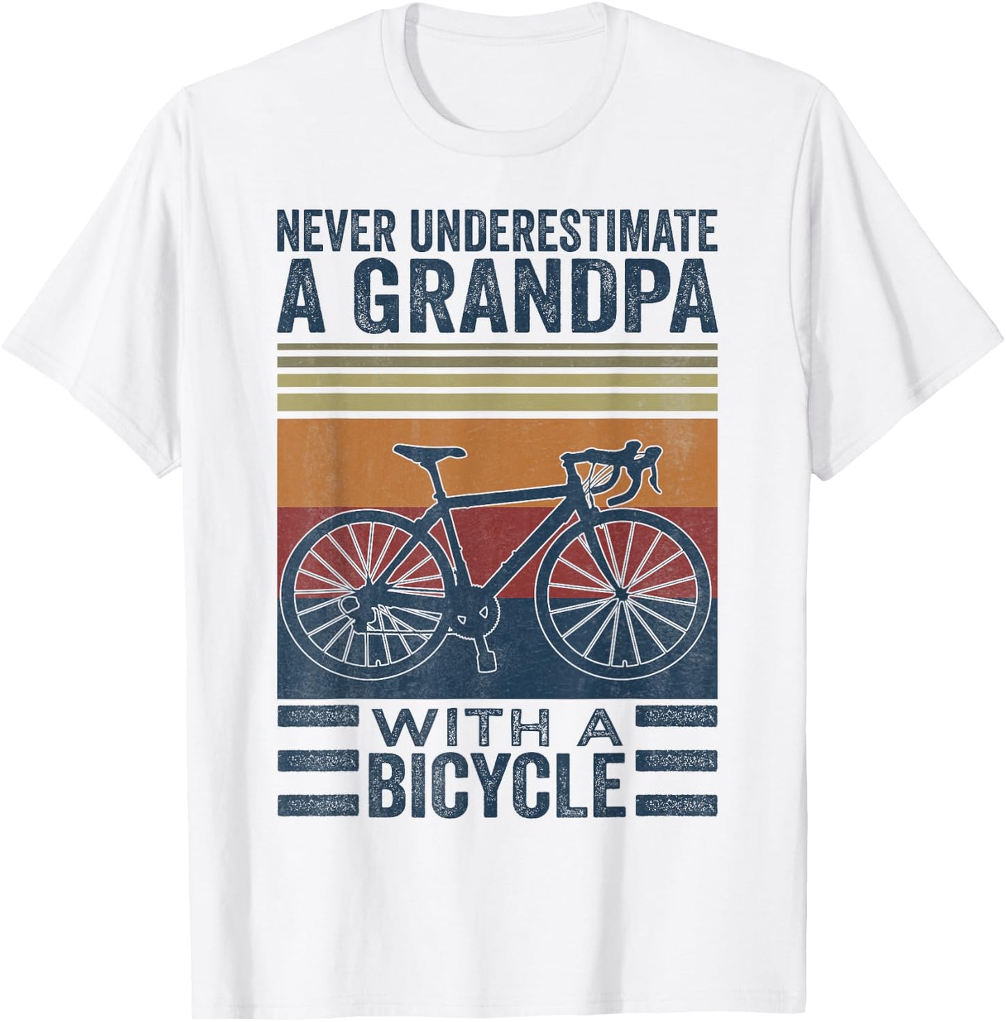 Cycling Grandpa Never Underestimate A Grandpa With A Bicycle T-Shirt - T-Shirt | White