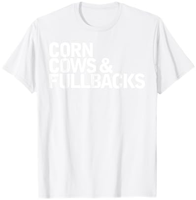 Corn Cows & Fullbacks Funny Queto T-Shirt - T-Shirt | White