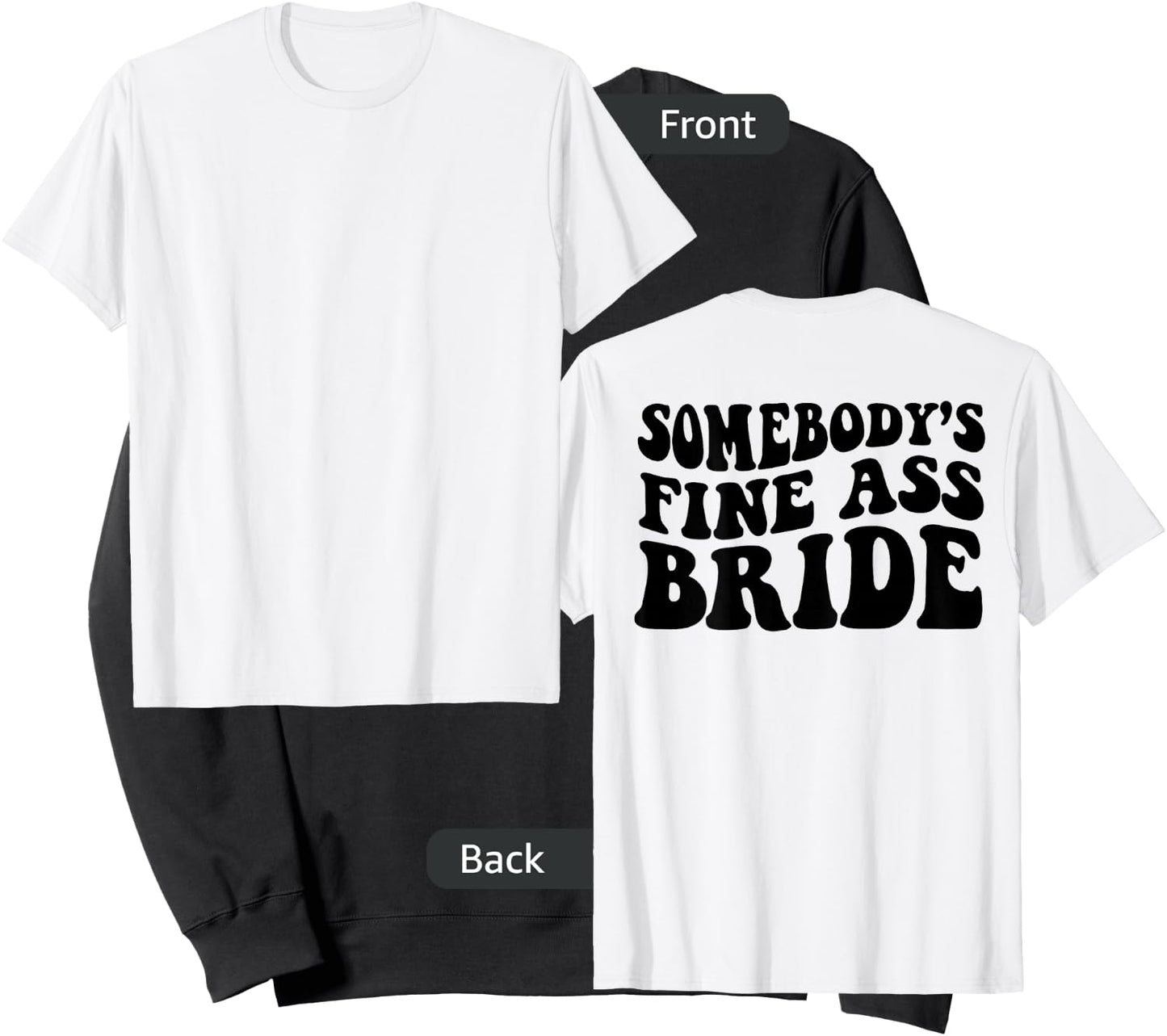 Somebody's fine Ass Bride Sweatshirt - Sweatshirt | Black