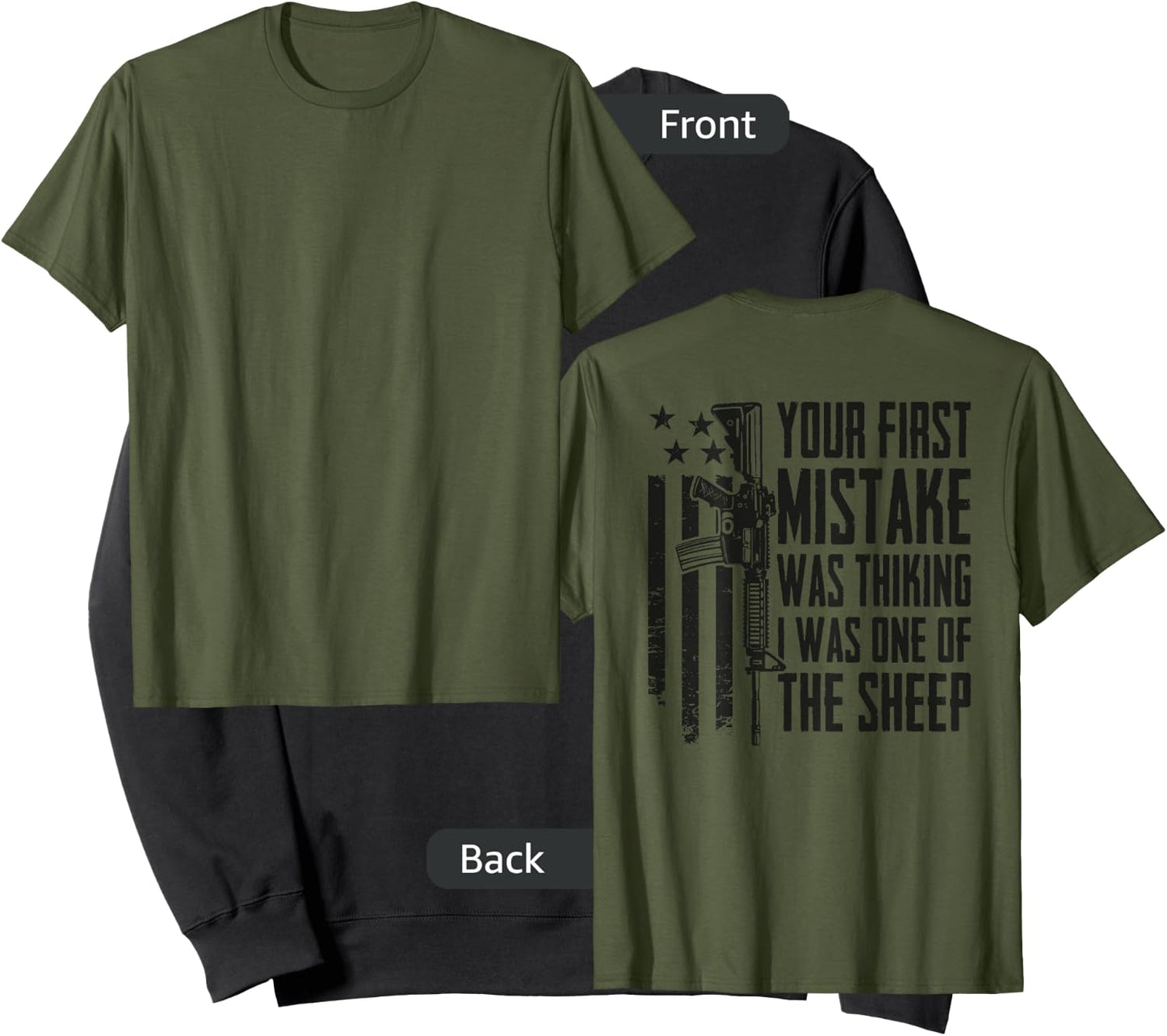 Your First Mistake Thinking I Was One Of The Sheep - (BACK) Sweatshirt - Sweatshirt | Black