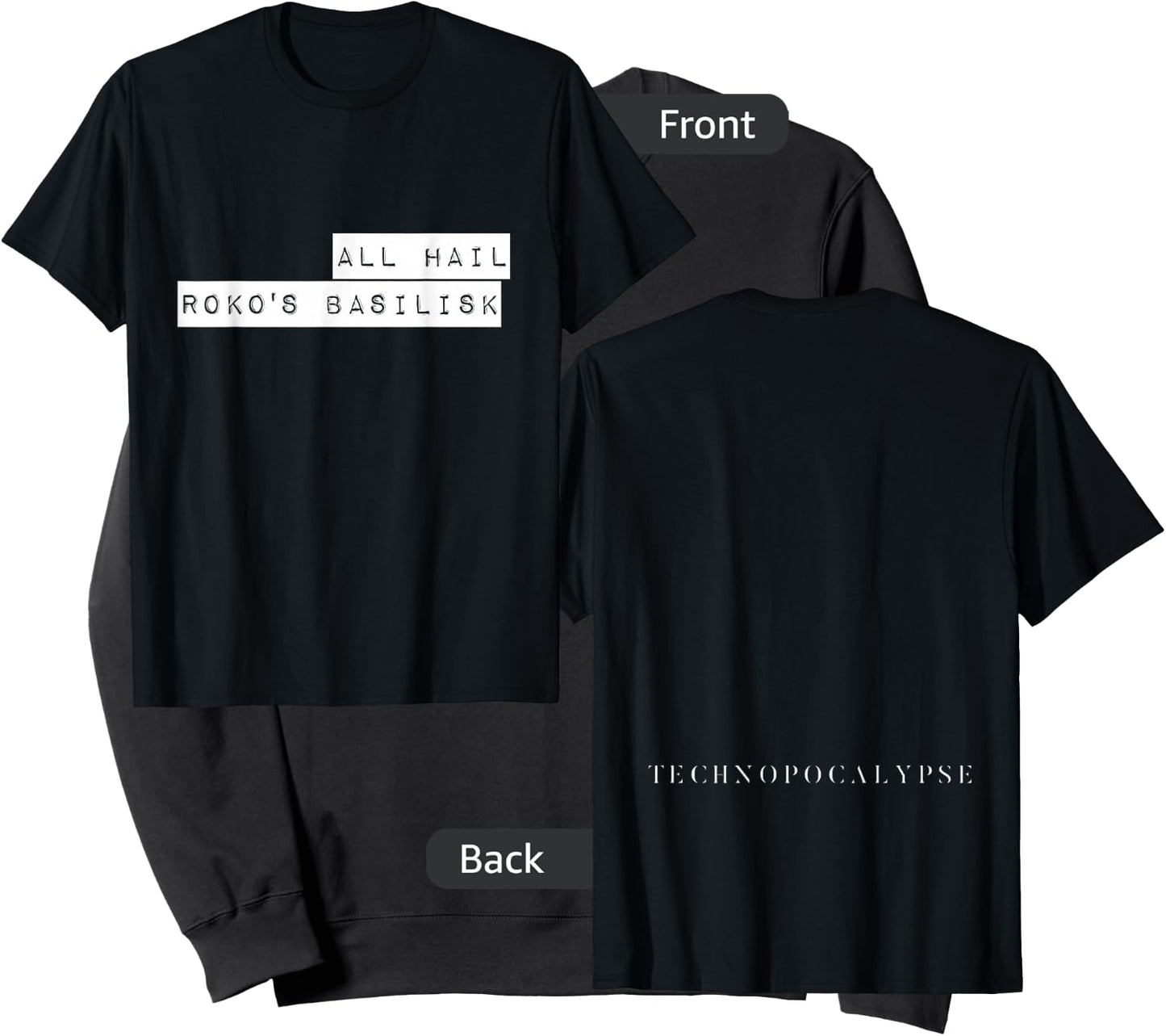 All hail Roko's basilisk Sweatshirt - Sweatshirt | Black
