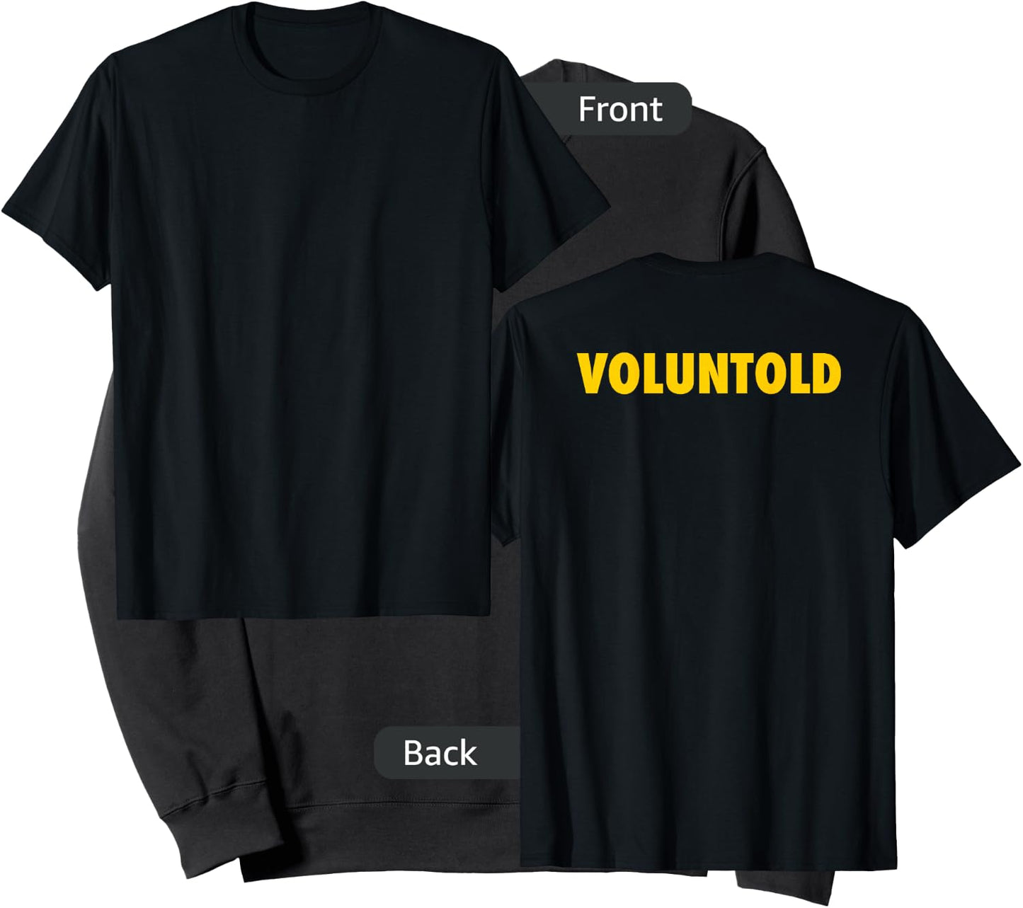 Funny Voluntold Military Veteran Office Event Humor Sweatshirt - Sweatshirt | Black