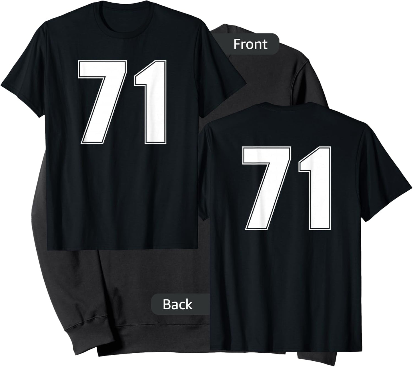 Number 71 Seventy One Year Sport Jersey #71 Front & Back Sweatshirt - Sweatshirt | Black