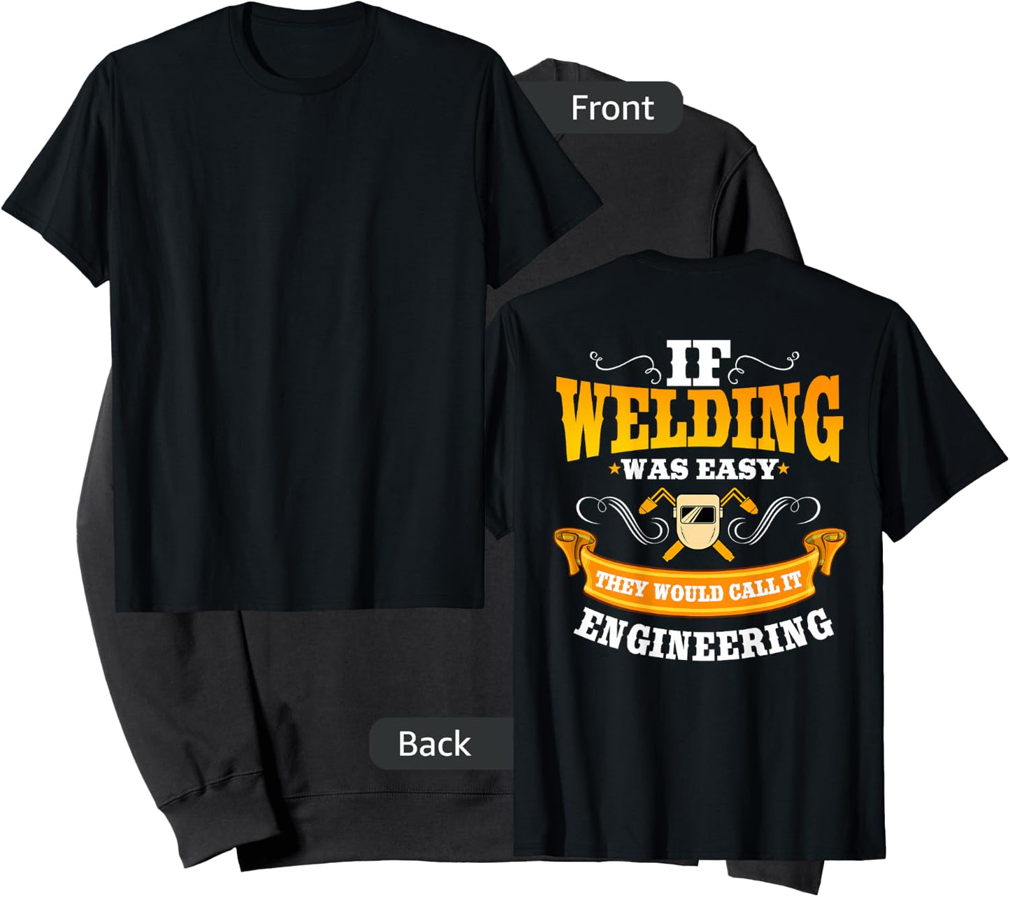 Welder Gifts Funny Welding Image On Back Of Shirt Sweatshirt - Sweatshirt | Black