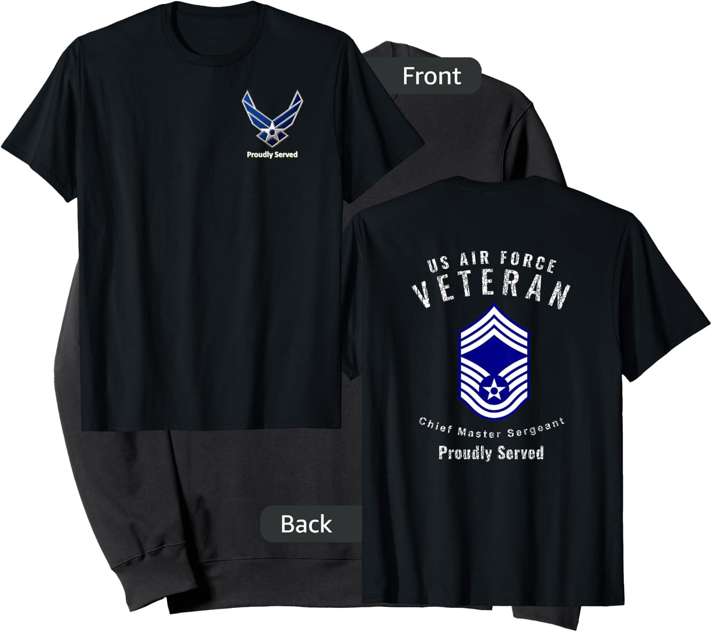 Proudly Served Veteran Air Force Chief Master Sergeant Shirt Sweatshirt - Sweatshirt | Black