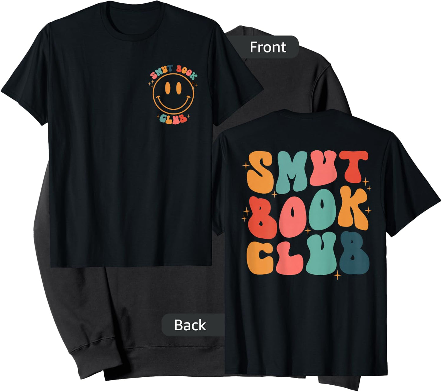 Smut Book Club Groovy Book Lovers Front and Back Sweatshirt - Sweatshirt | Black