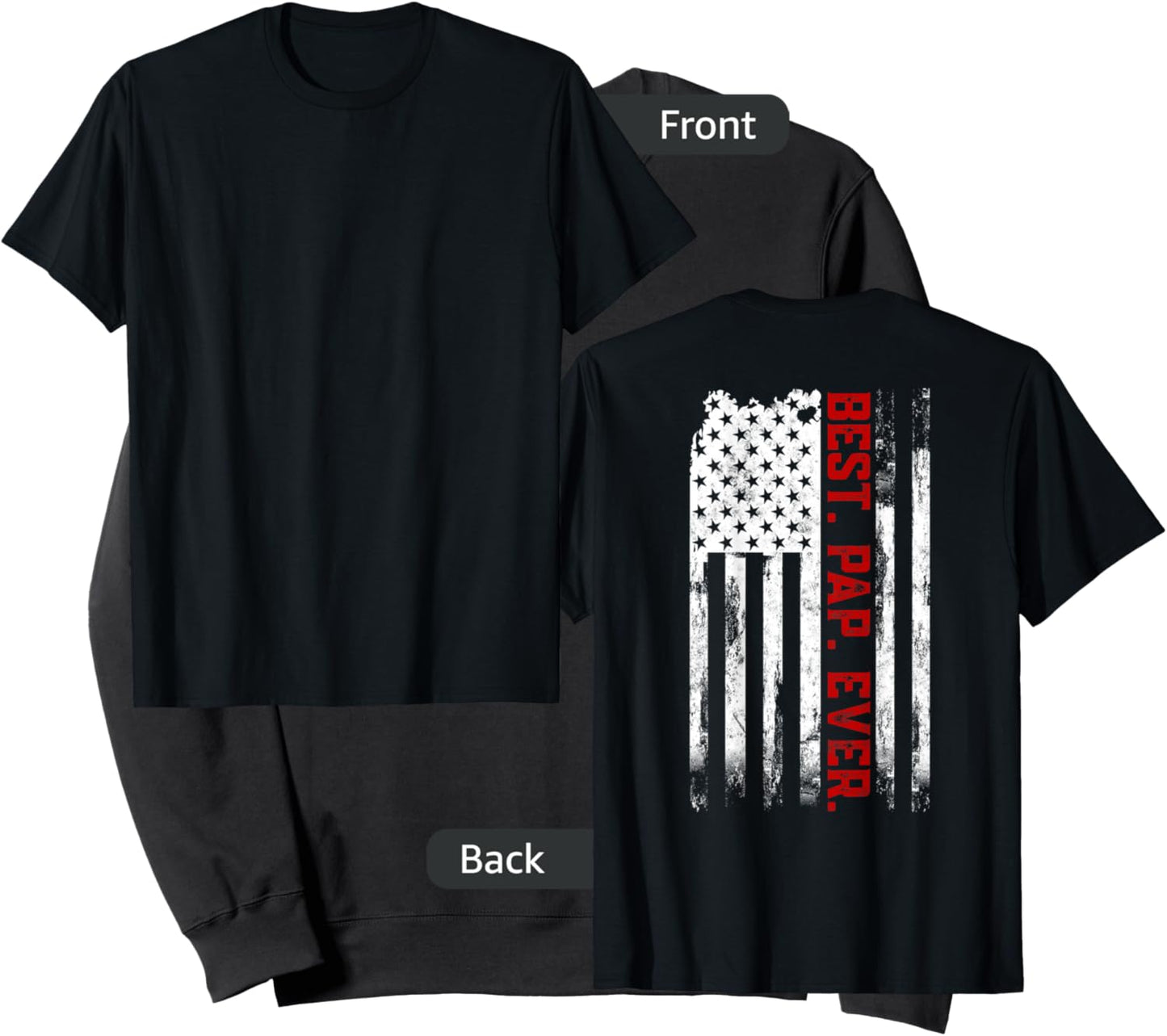 Best Pap Ever American USA Flag Pap Pap Sweatshirt - Sweatshirt | Black
