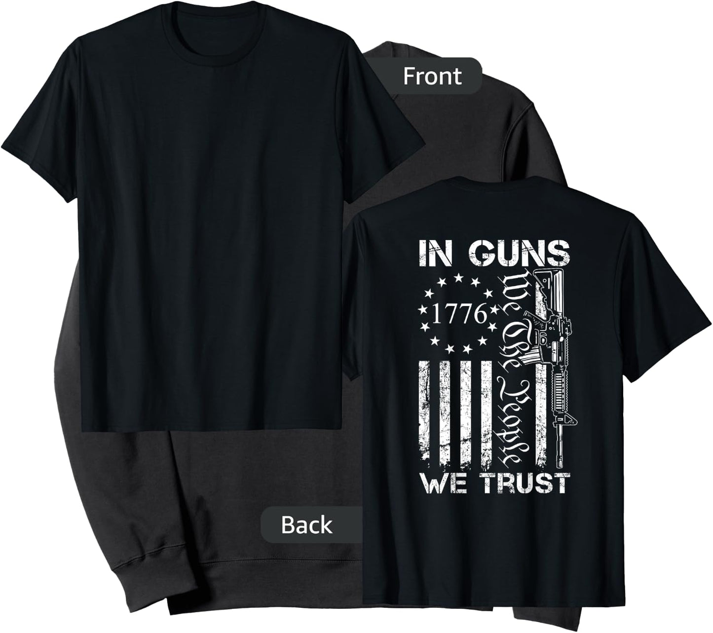 In Guns We Trust - We The People - AR15 USA Pro Guns (BACK) Sweatshirt - Sweatshirt | Black