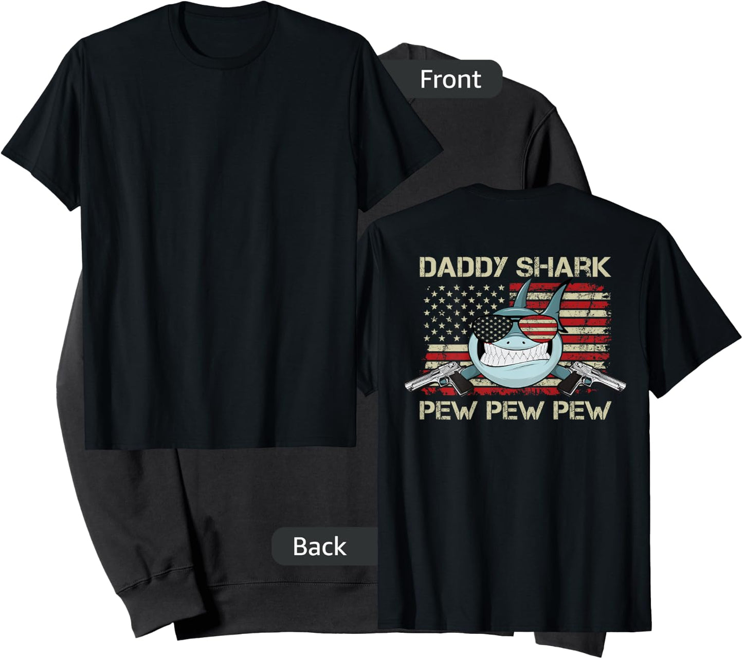 Daddy Shark Pew Pew - Funny Gun Humor Dad (ON BACK) Sweatshirt - Sweatshirt | Black