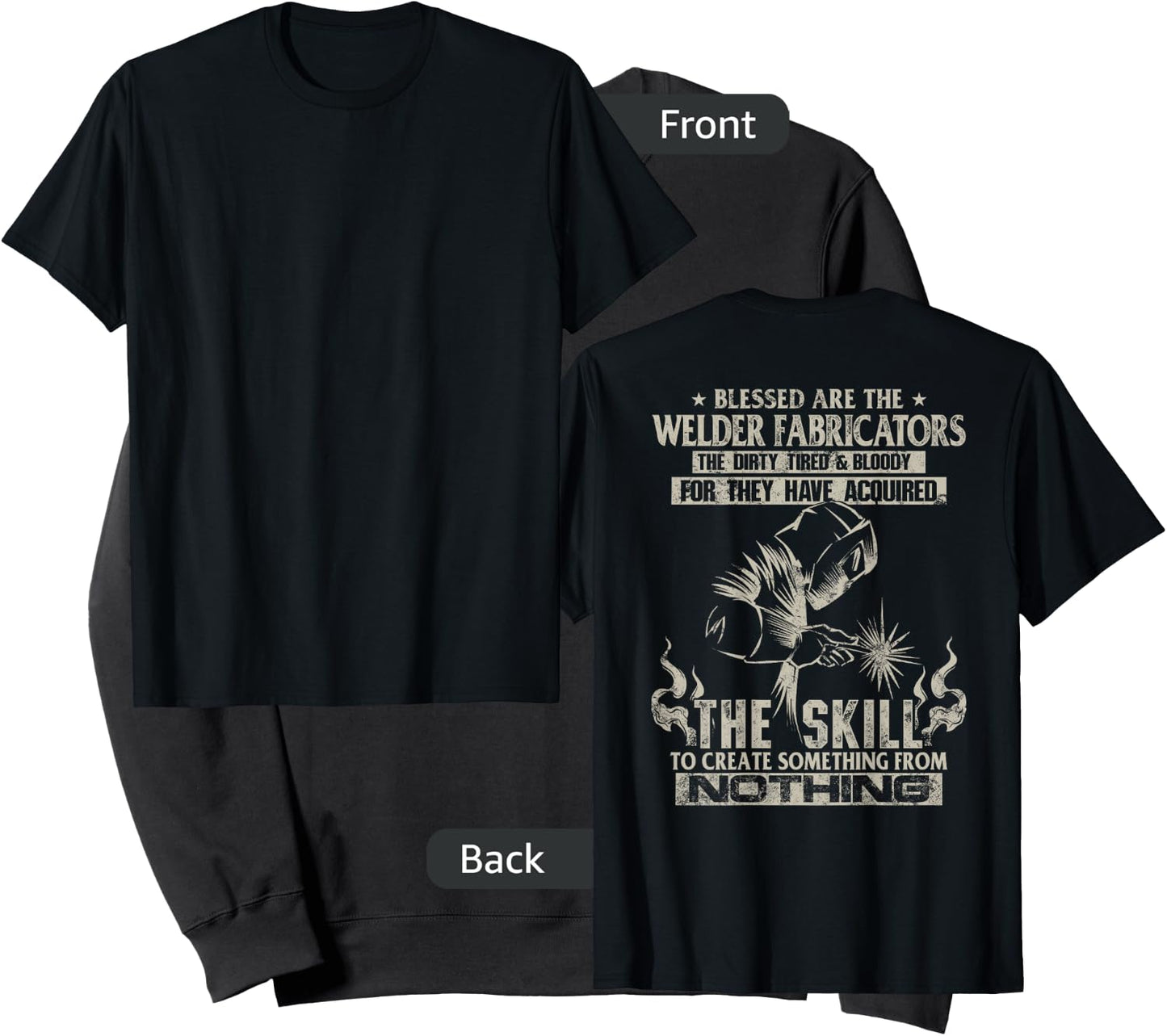 WELDER FABRICATORS Funny Welders Welding Backside (On back) Sweatshirt - Sweatshirt | Black