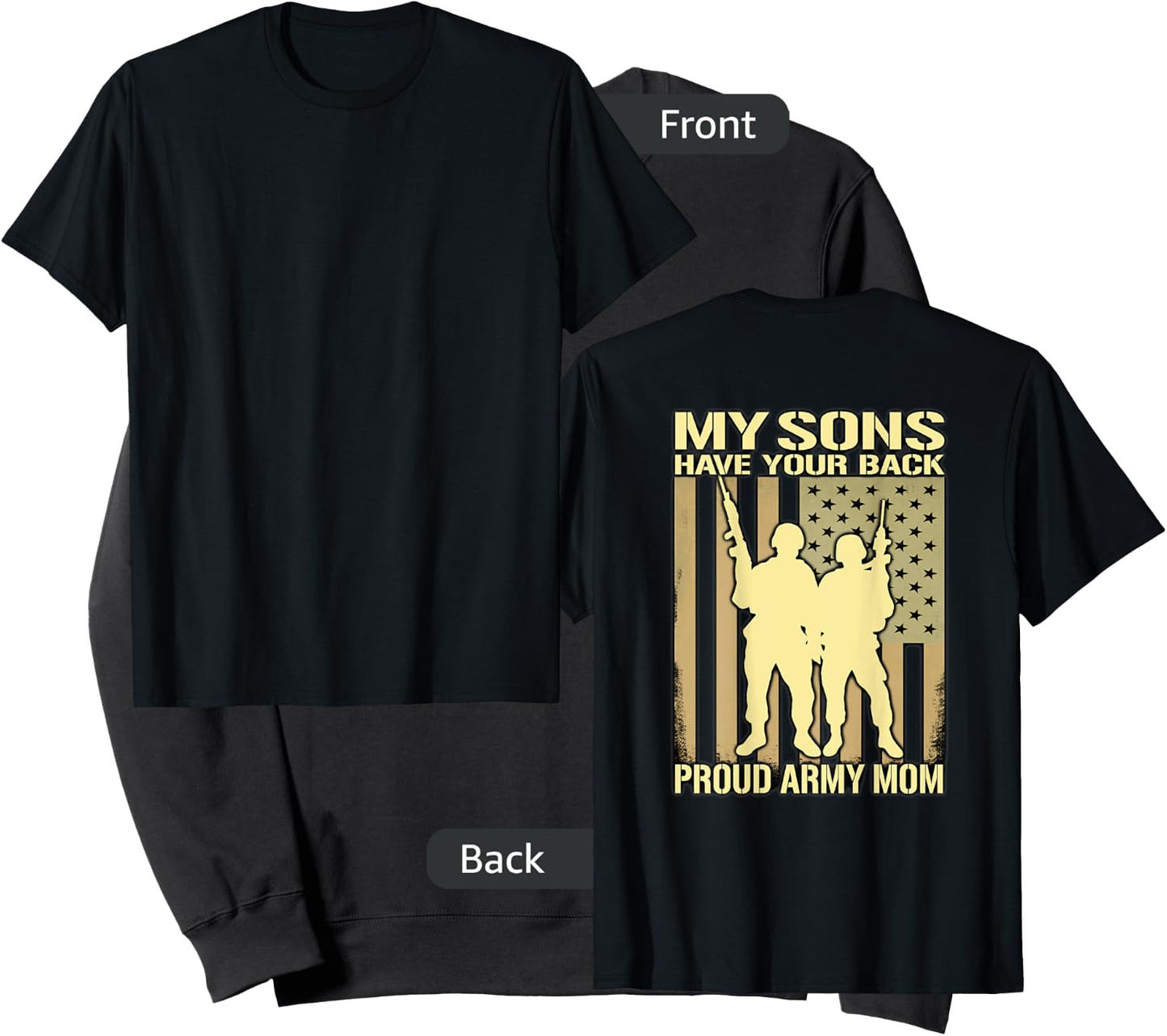 My Two Sons Have Your Back - Proud Army Mom Military Mother Sweatshirt - Sweatshirt | Black