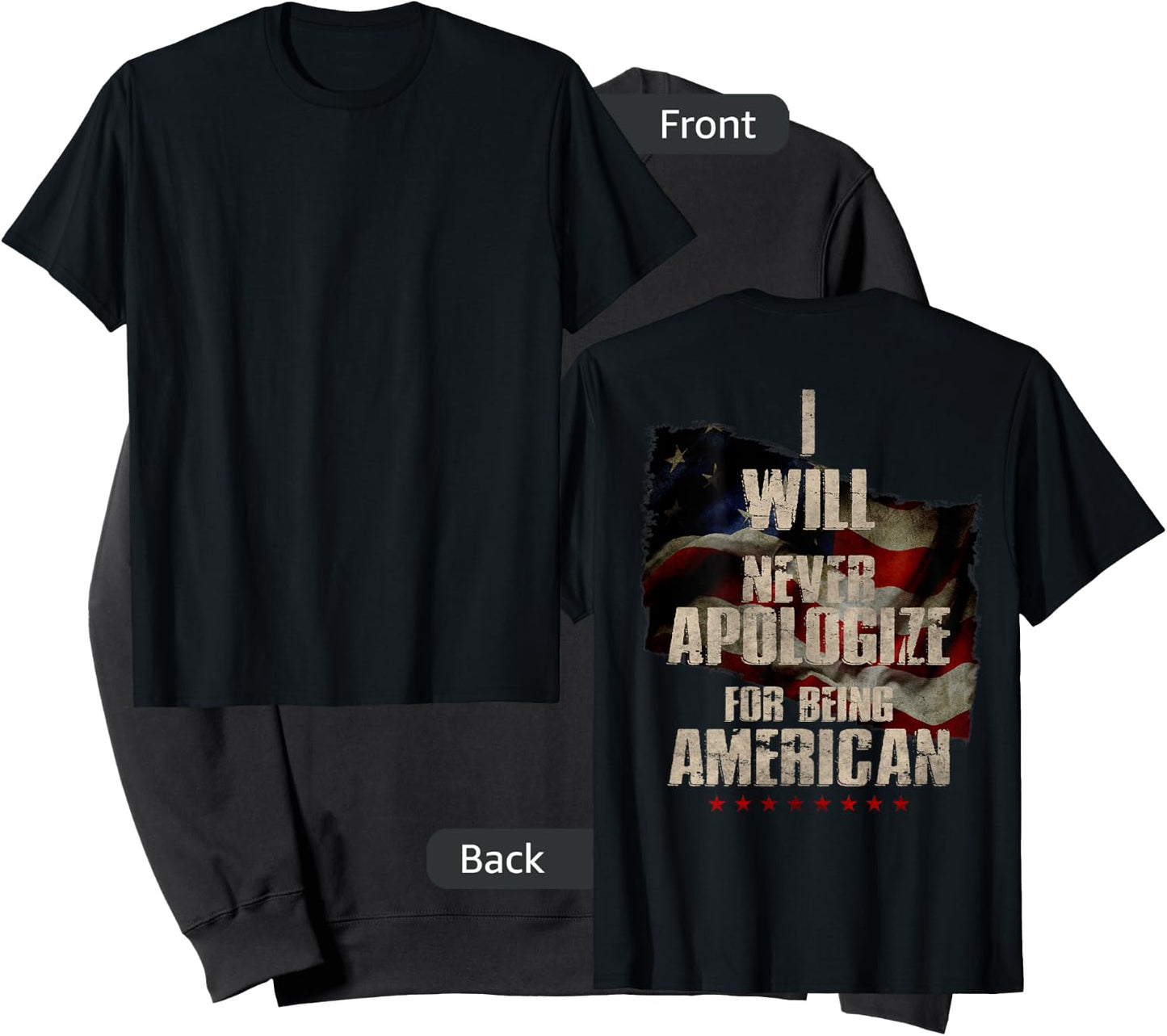 I Will Never Apologize For Being American Patriot (On Back) Sweatshirt - Sweatshirt | Black